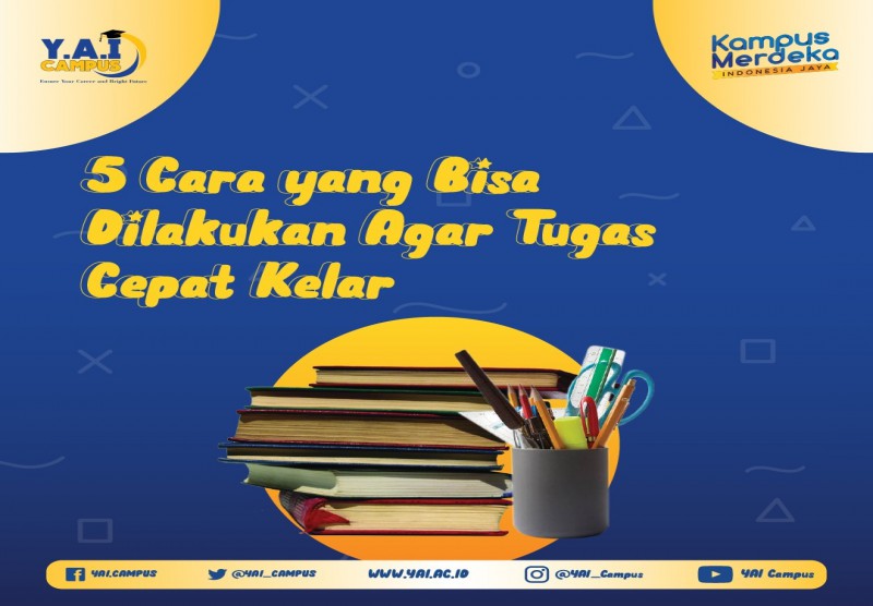 5 Cara yang Bisa Dilakukan Agar Tugas Cepat Kelar