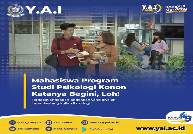 Mahasiswa Program Studi Psikologi Konon Katanya Begini, Lho