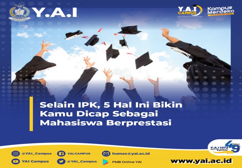 Selain IPK, 5 Hal Ini Bikin Kamu Dicap Sebagai Mahasiswa Berprestasi